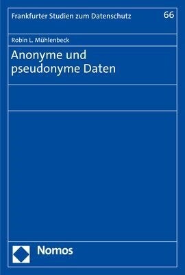 Anonyme Und Pseudonyme Daten (Paperback)
