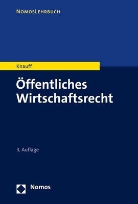 Offentliches Wirtschaftsrecht (Paperback, 3)