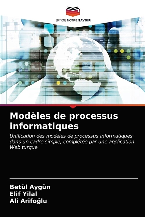 Mod?es de processus informatiques (Paperback)