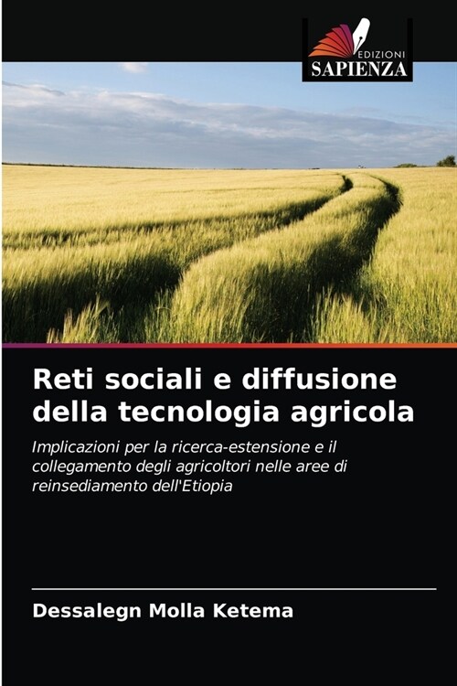 Reti sociali e diffusione della tecnologia agricola (Paperback)