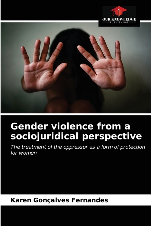 Gender violence from a sociojuridical perspective (Paperback)