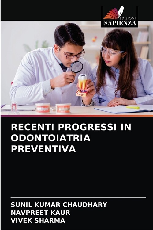 Recenti Progressi in Odontoiatria Preventiva (Paperback)