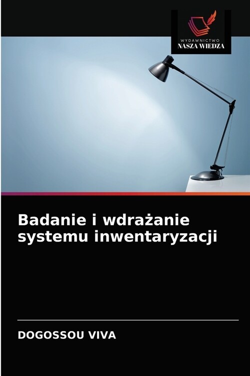 Badanie i wdrażanie systemu inwentaryzacji (Paperback)