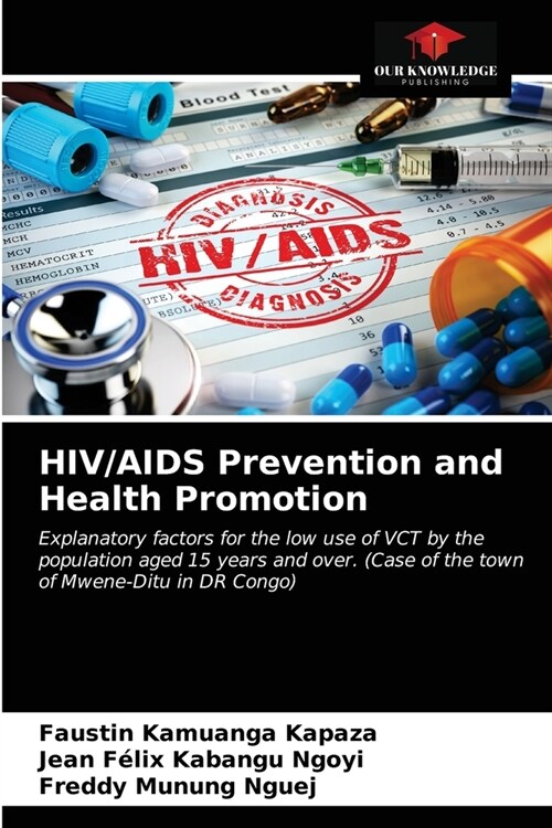HIV/AIDS Prevention and Health Promotion (Paperback)