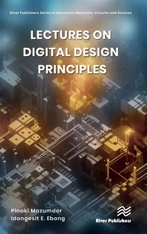 Lectures on Digital Design Principles (Hardcover, 1)