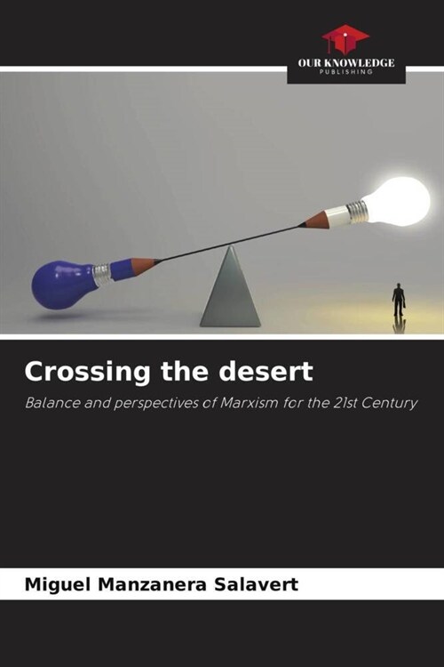 Crossing the desert (Paperback)