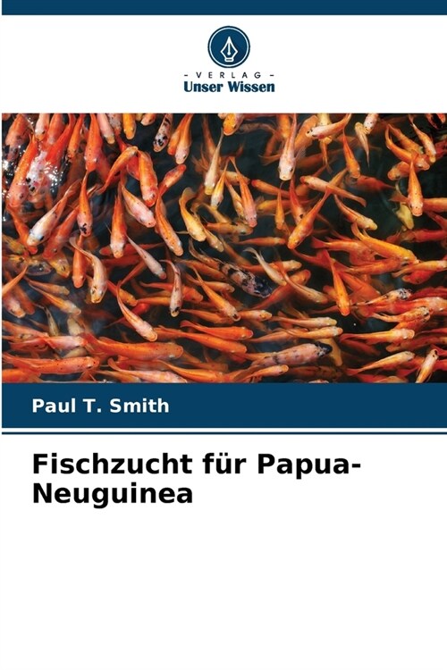 Fischzucht f? Papua-Neuguinea (Paperback)