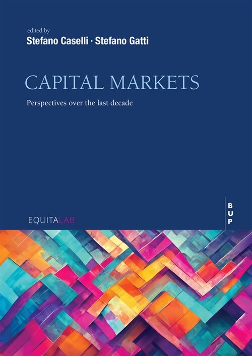 Capital Markets: Perspectives Over the Last Decade (Paperback)