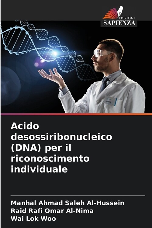 Acido desossiribonucleico (DNA) per il riconoscimento individuale (Paperback)