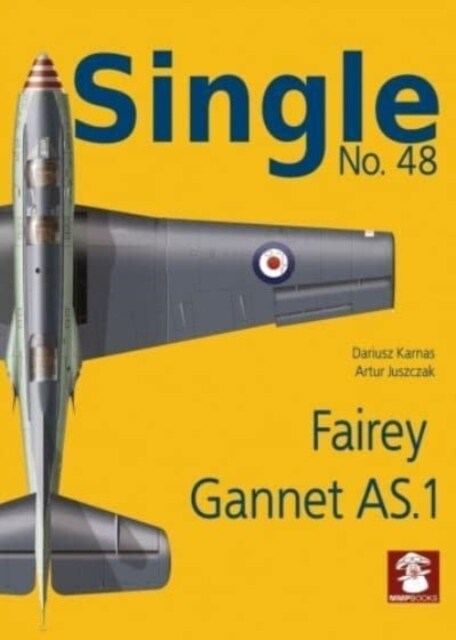 Fairey Gannet As.1 (Paperback)