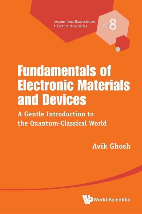 Fundamentals of Electronic Materials and Devices (Paperback)