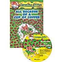 [중고] Geronimo Stilton #10: All Because of a Cup of Coffee (Paperback + CD 1장)