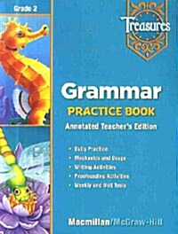 Treasures Grade 2 : Grammar Practice Book (Paperback, Teachers Edition)