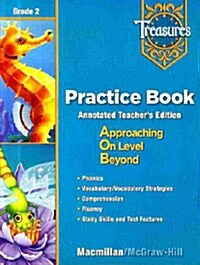 Treasures Grade 2 : Practice Book (Teachers Edition)