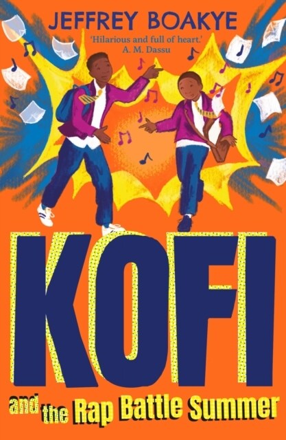 Kofi and the Rap Battle Summer (Paperback, Main - Re-issue)
