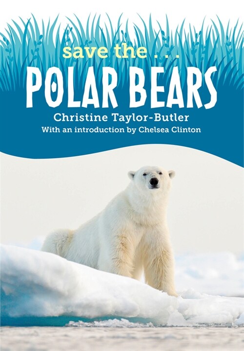 [중고] Save the...Polar Bears (Paperback)