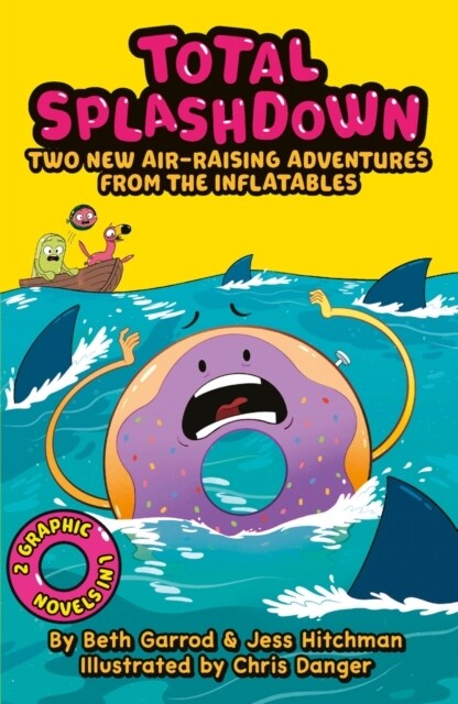 Total Splash Down: Two Splash-tastic Inflatables Adventures (Paperback)