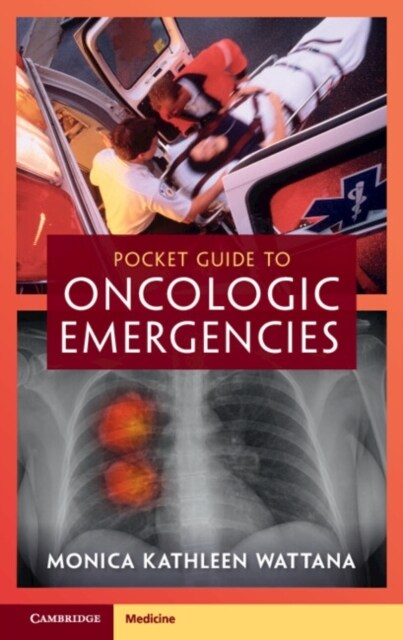 Pocket Guide to Oncologic Emergencies (Paperback)