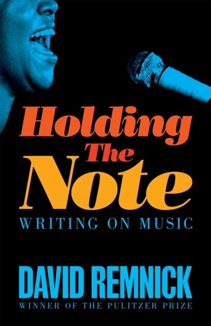 Holding the Note : Writing On Music (Hardcover)