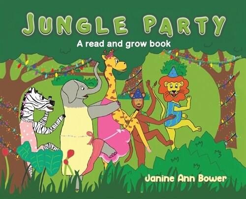 Jungle Party : A read and grow book (Hardcover)