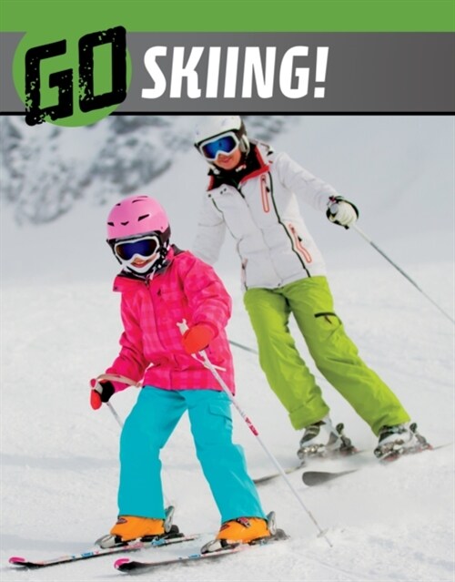 Go Skiing! (Hardcover)