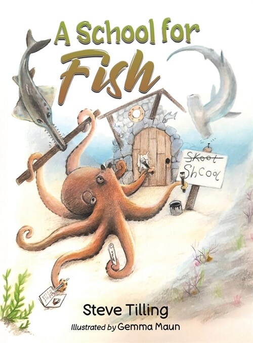 A School for Fish (Hardcover)