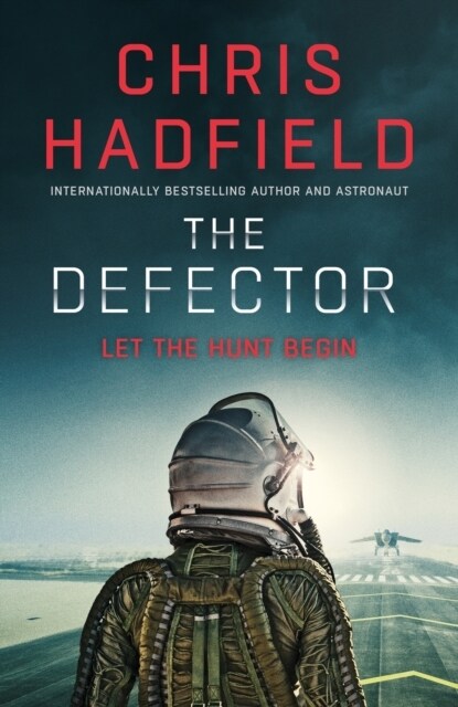 The Defector : the unmissable Cold War spy thriller from the author of THE APOLLO MURDERS (Hardcover)