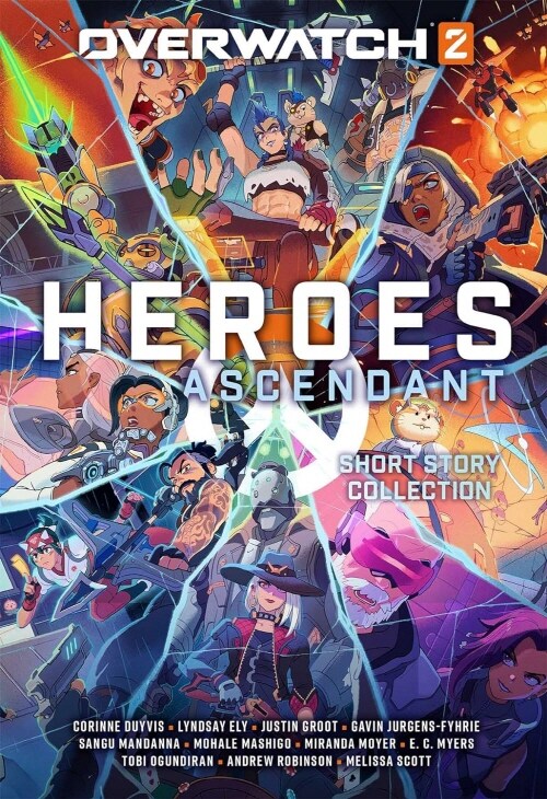 Overwatch 2: Heroes Ascendant: An Overwatch Story Collection (Hardcover)