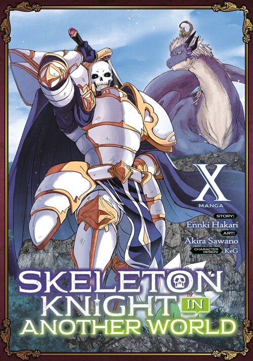 Skeleton Knight in Another World (Manga) Vol. 10 (Paperback)