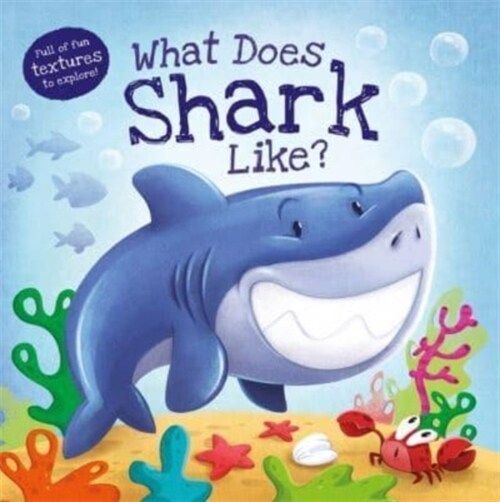 What Does Shark Like? (Hardcover)