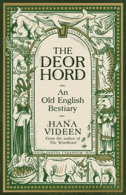 The Deorhord: An Old English Bestiary (Hardcover, Main)