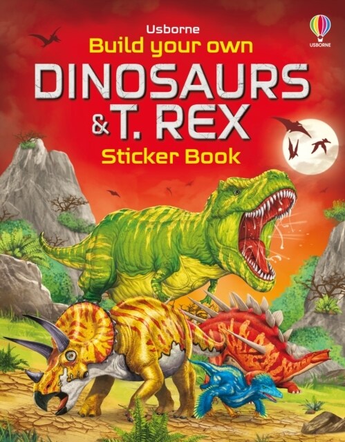 Build Your Own Dinosaurs and T. Rex Sticker Book (Paperback)