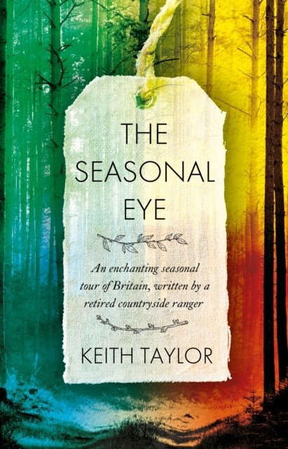 The Seasonal Eye (Paperback)