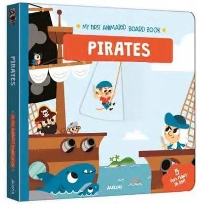 Pirates (My First Animated Board Book) (Board Book)
