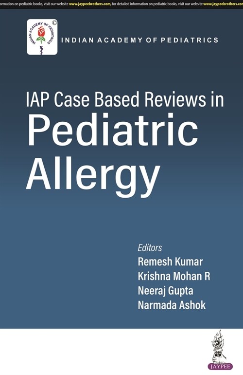 IAP Case based Reviews in Pediatric Allergy (Paperback)