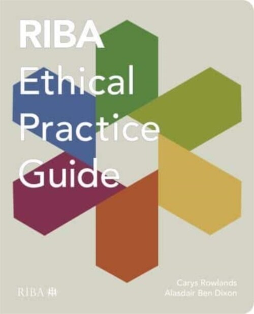 RIBA Ethical Practice Guide (Paperback)
