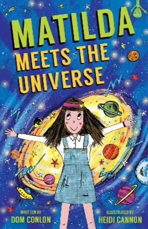 Matilda Meets the Universe (Paperback)
