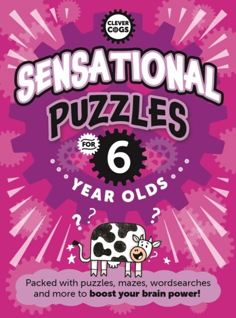 Sensational Puzzles For Six Year Olds (Paperback)