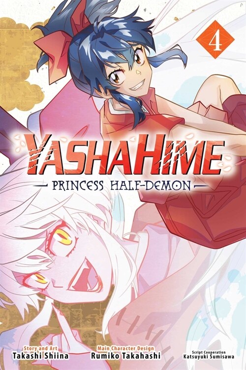 Yashahime: Princess Half-Demon, Vol. 4 (Paperback)