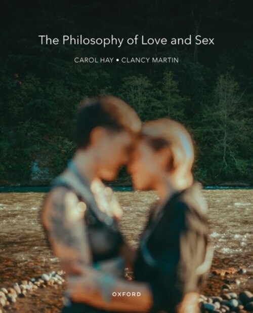 The Philosophy of Love and Sex (Paperback)