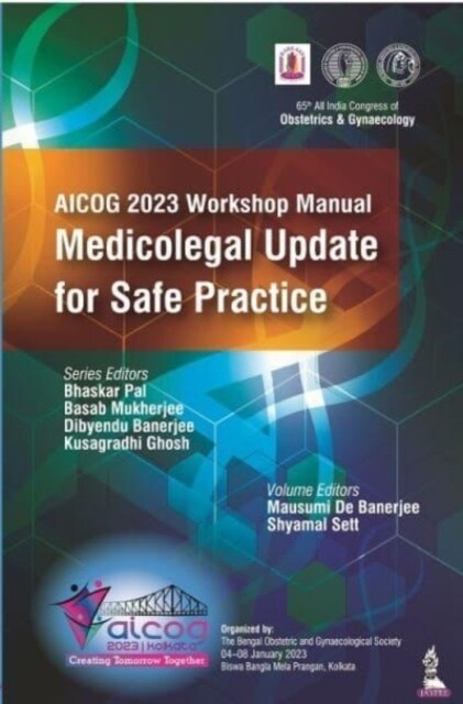 AICOG 2023 Workshop Manual: Medicolegal Update for Safe Practice (Paperback)