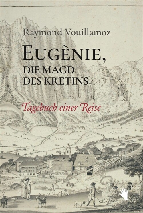 Eugenie, die Magd des Kretins (Hardcover)