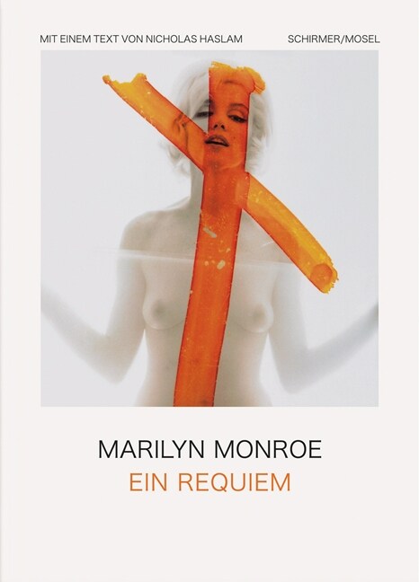 Marilyn Monroe. Ein Requiem (Hardcover)