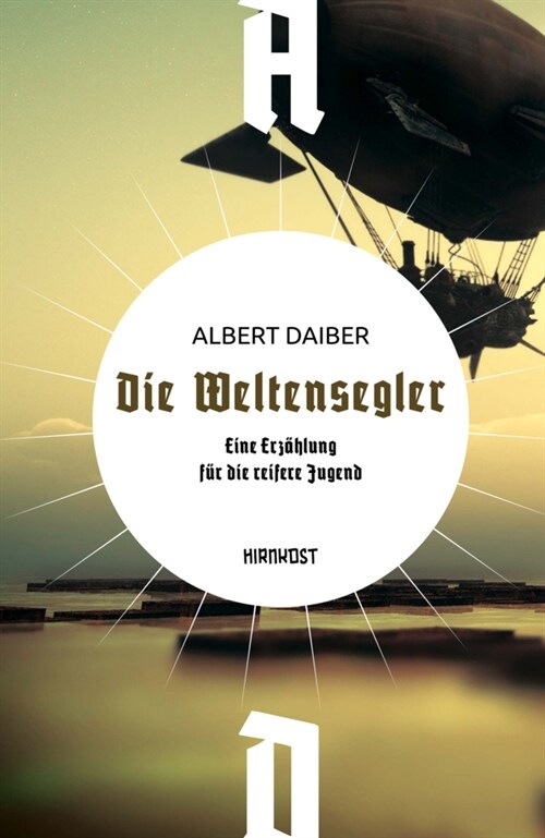 Die Weltensegler (Hardcover)