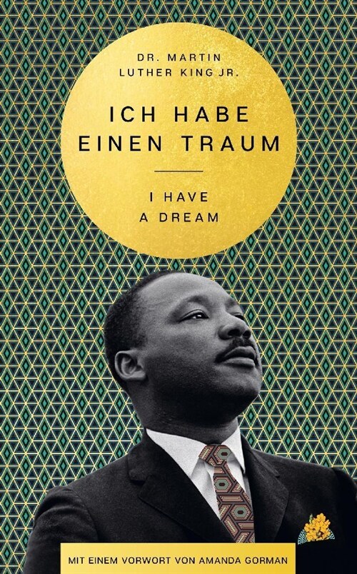 I Have a Dream - Ich habe einen Traum (Hardcover)
