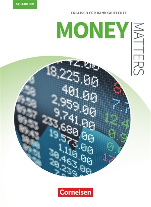 Matters Wirtschaft - Englisch fur kaufmannische Ausbildungsberufe - Money Matters 5th edition - B1/B2 (Paperback)