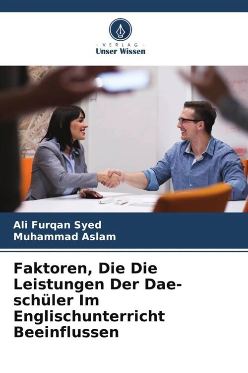 Faktoren, Die Die Leistungen Der Dae-schuler Im Englischunterricht Beeinflussen (Paperback)