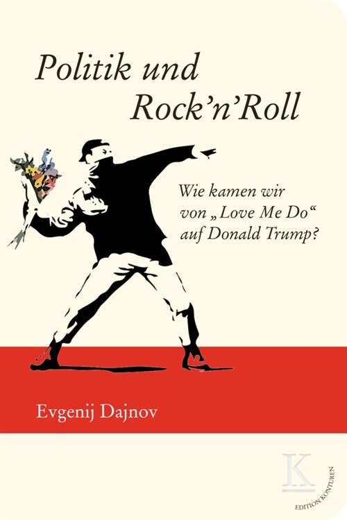 Politik und RocknRoll (Hardcover)
