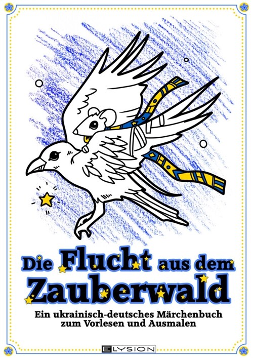 Die Flucht aus dem Zauberwald (Paperback)