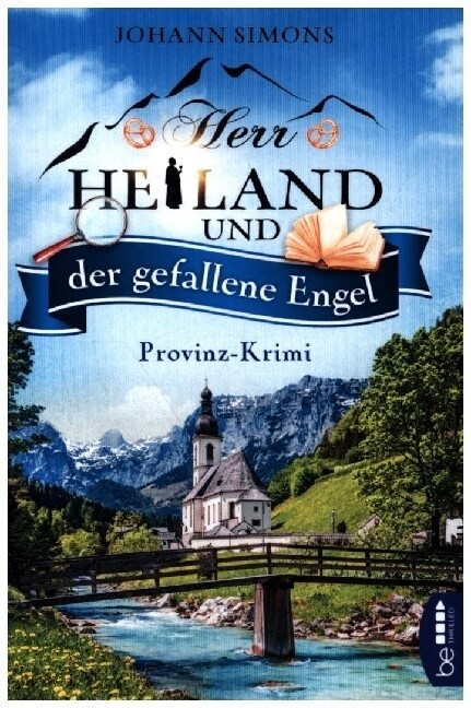 Herr Heiland und der gefallene Engel (Paperback)